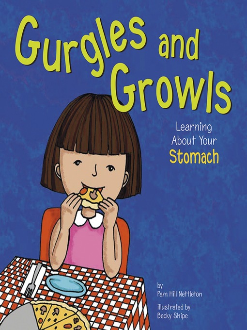 Title details for Gurgles and Growls by Pamela Hill Nettleton - Available